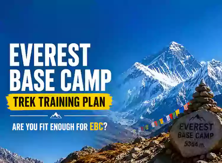Everest Base Camp Trek Training Plan: Are You Ready?