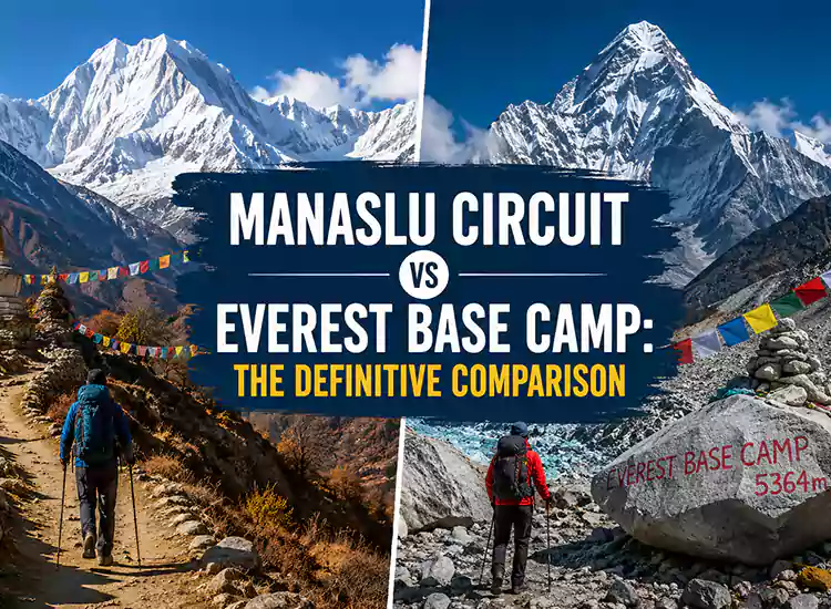 Manaslu Circuit vs Everest Base Camp: The Definitive Comparison