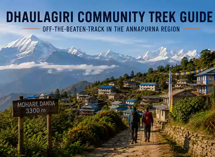 Dhaulagiri Community Trek: Off-the-Beaten-Track in the Annapurna Region